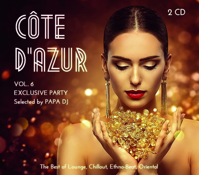 COTE D’AZUR VOL. 6 – EXCLUSIVE PARTY